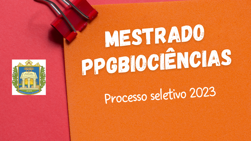 O Programa de Pós-Graduação em Biociências (PPGBIOCIÊNCIAS) torna público o Edital de Seleção nº 11 (Processo Seletivo 2023) e estabelece as normas para o preenchimento das vagas do curso de Mestrado Acadêmico.