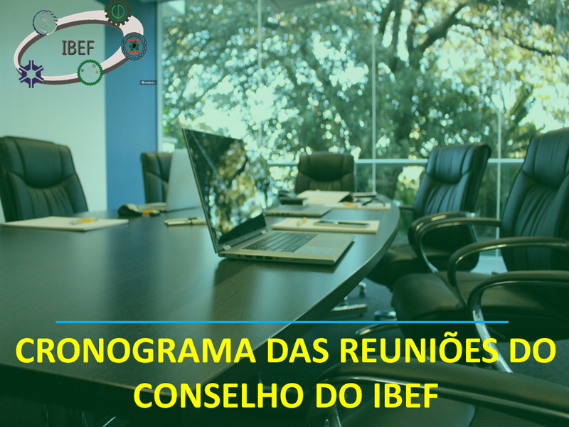 Conheça o cronograma das Reuniões Ordinárias do Conselho do Ibef referente ao ano de 2025.